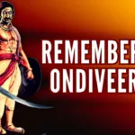 Tamil Nadu is blessed to have numerous patriots like Ondiveeran