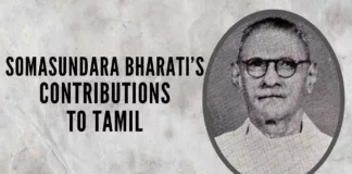 Somasundara Bharati’s works are valuable contributions to Tamil literature