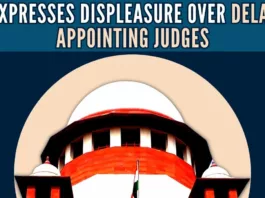 expresses displeasure over delay in appointing judges