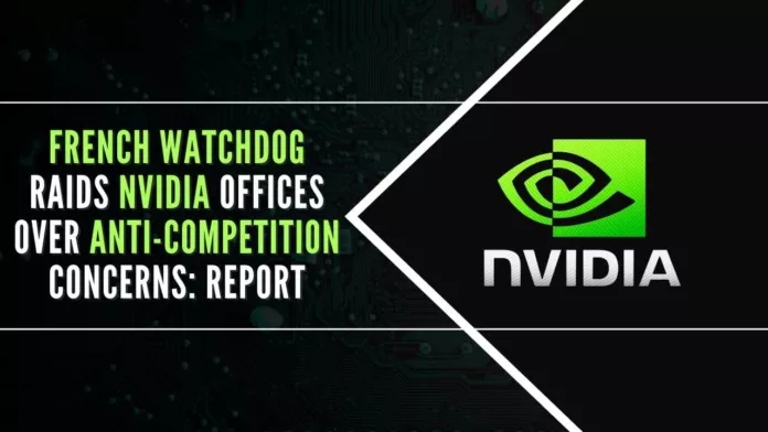 While the French agency did not mention Nvidia by name, it confirmed it carried out a raid over concerns about anti-competitive practices in the graphics cards industry