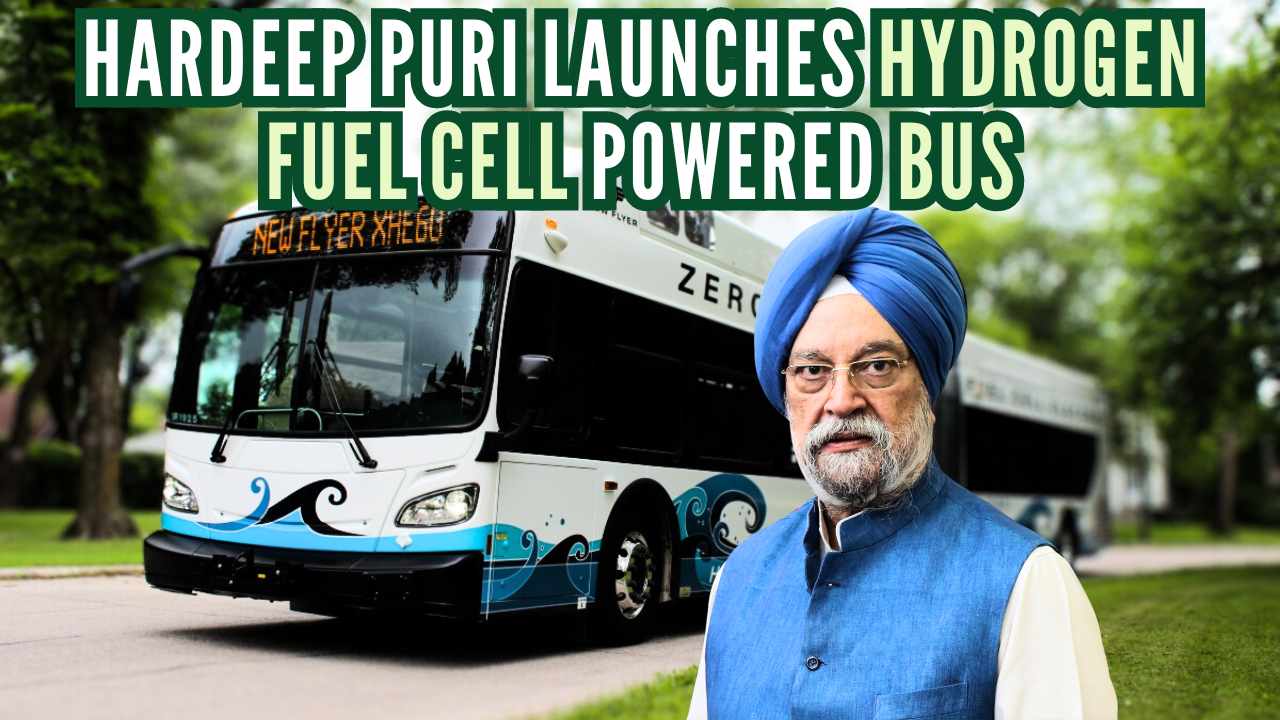 Hydrogen Fuel Cell Powered Bus Launched by Hardeep Puri