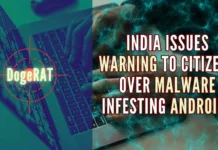 Open-source Remote Access Trojan called DogeRAT has been detected that targets Android users primarily located in India as part of a sophisticated malware campaign
