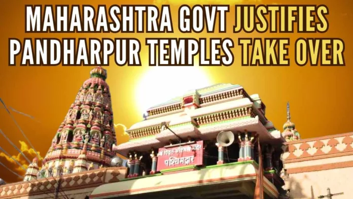 The BJP-controlled Maharashtra government’s affidavit added that the Act was enacted following complaints of mismanagement of the temples by the priestly classes