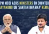 PM Modi asked ministers to react strongly on Stalin's remark, indicating that the saffron party is ready to take Udhayanidhi head on