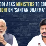 PM Modi asked ministers to react strongly on Stalin's remark, indicating that the saffron party is ready to take Udhayanidhi head on