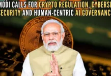 PM Modi calls for crypto regulation, cyberspace security and human-centric AI governance