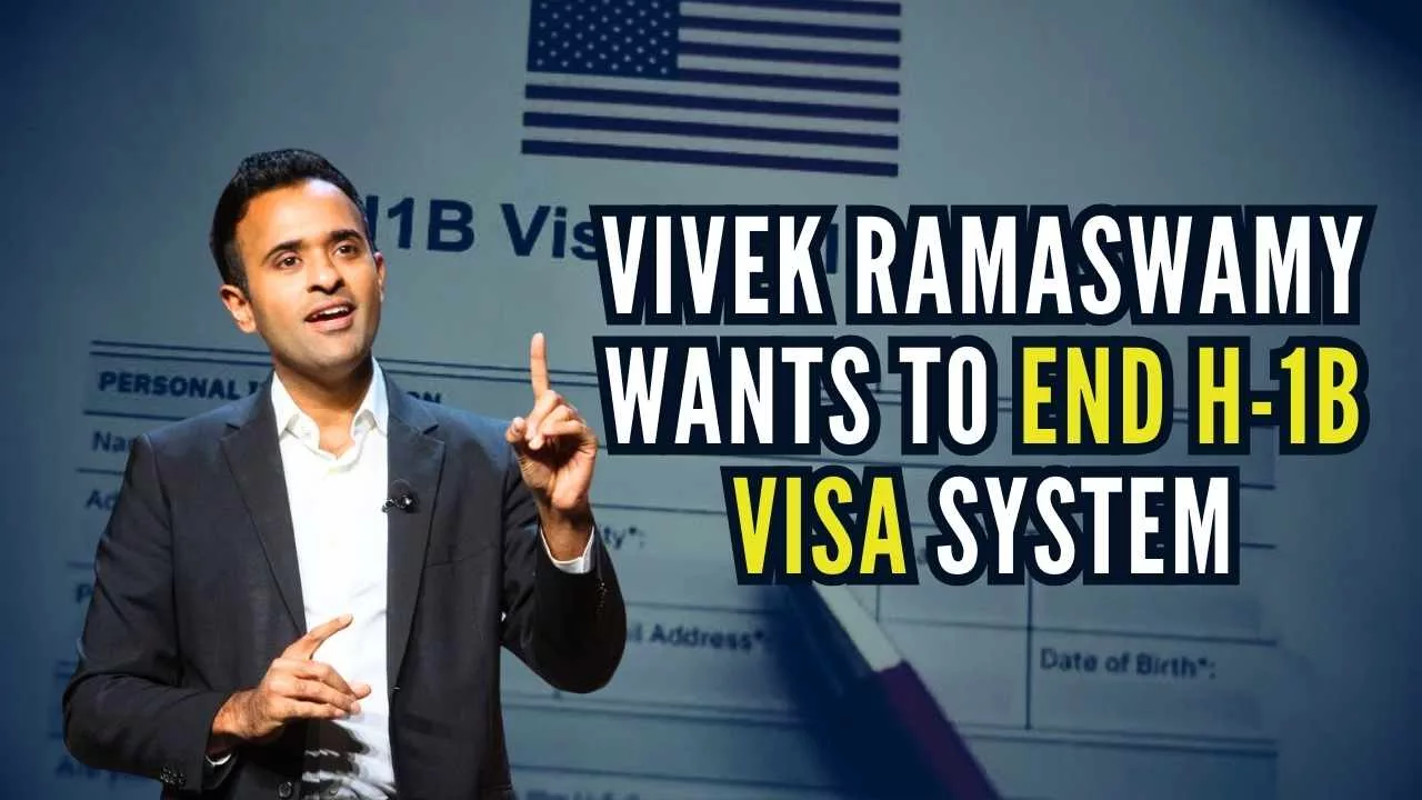 Vivek Ramaswamy Wants to End H-1B Visa System