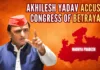 Akhilesh warned Congress to get same treatment in Uttar Pradesh that it was laying out for SP in Madhya Pradesh