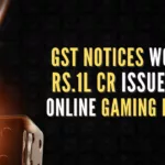 A host of online gaming, like Dream11, and casino operator, like Delta Corp, have received GST show cause notices last month for alleged short payment of taxes