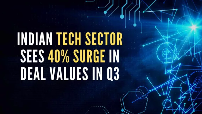 Indian tech sector sees 40% surge in deal values in Q3