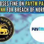 A special scrutiny report and a comprehensive system audit report has revealed non-compliance with norms by Paytm Payments Bank