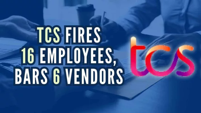 TCS debarred six vendor entities, their owners and affiliates 