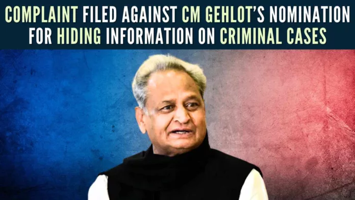 It is alleged that CM Gehlot has submitted a false and forged affidavit, which should have been rejected and a case be registered against him