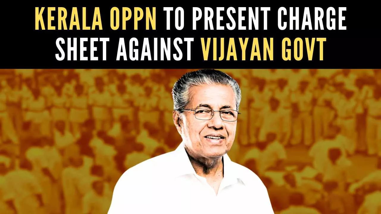 Kerala Opposition to Present Charge Sheet against Vijayan govt