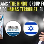 The Israeli ambassador asked 'The Hindu" why they hide Hamas terror financier Marzuk's net worth of 2.5 billion dollars without any known business venture
