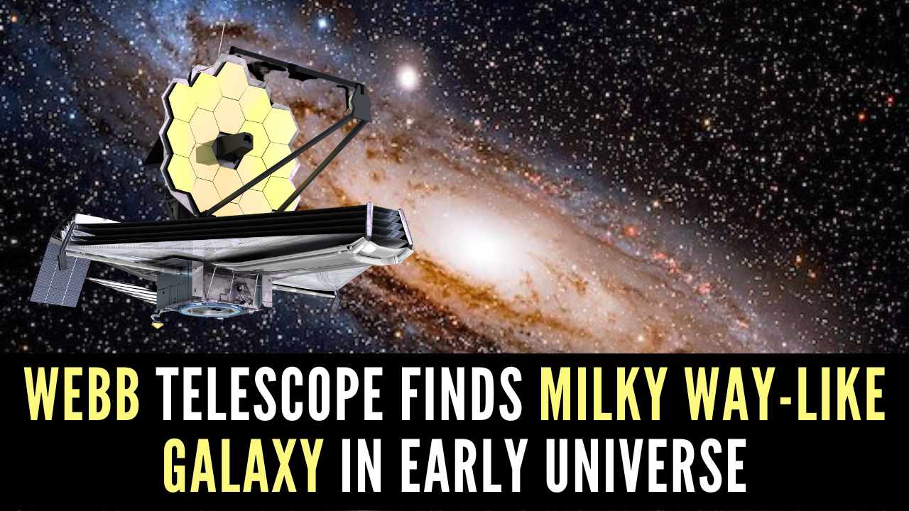 James Webb Discovers Most Distant Milky Way-Like Galaxy