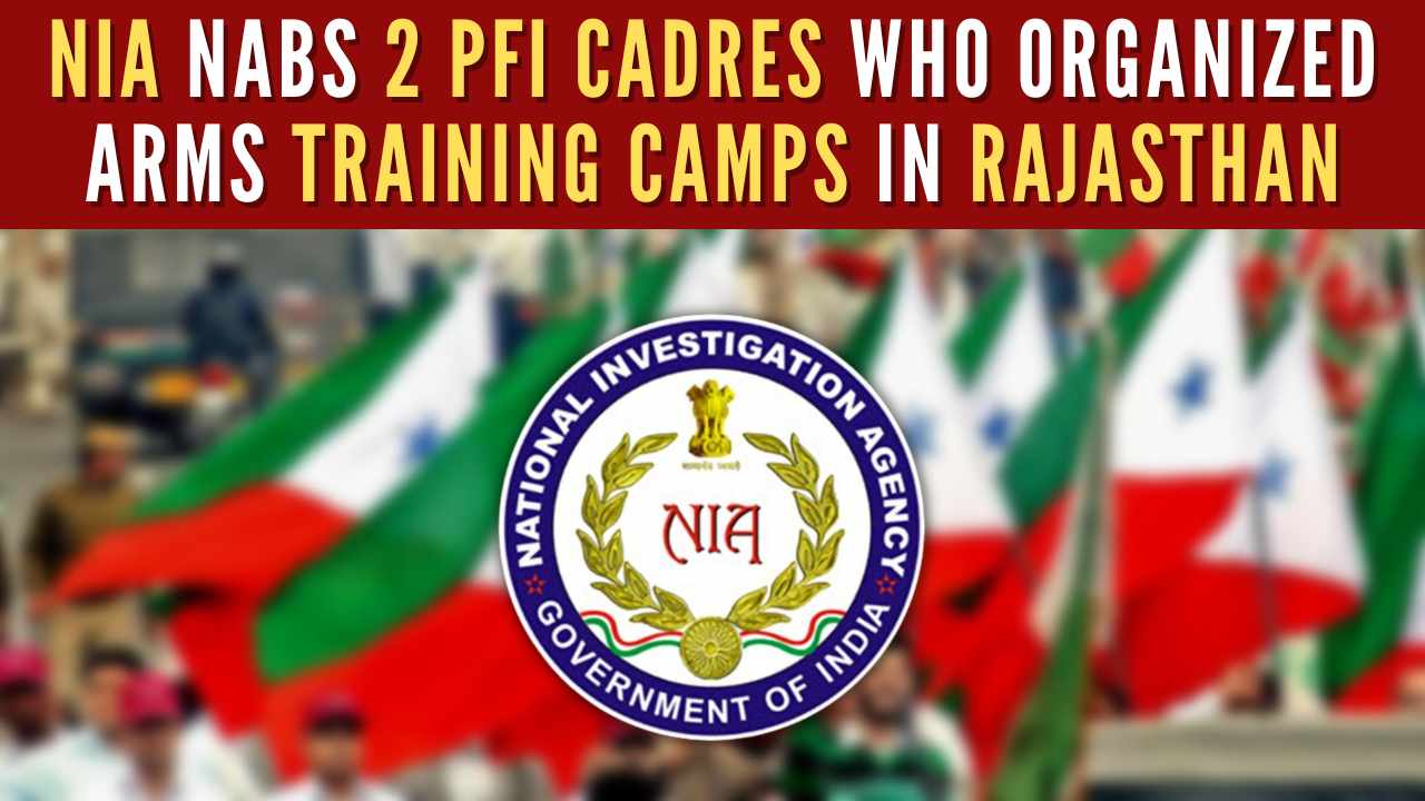 NIA Nabs 2 PFI Cadres Who Organized Arms Training Camps