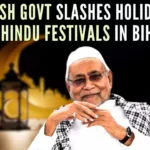 Holidays for Hartalika Teej, Janmastami, Mahashivratri, Ram Navami, Saraswati Puja, Rakhi, Teej and Jitiya stand cancelled in Bihar