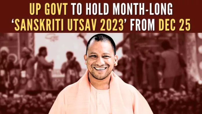 The theme of Sanskriti Utsav 2023 is 'Uttar Pradesh Parv: Hamari Sanskriti-Hamari Pehchaan'