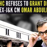 Omar Abdullah failed to prove any act of cruelty, whether physical or mental, by Payal Abdullah: Judge of High Court