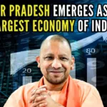 Uttar Pradesh has outpaced states such as Tamil Nadu, Gujarat, and West Bengal