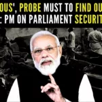 It is important to find out which elements are behind the security breach and what their objectives are: PM Modi