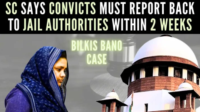 SC held that the petition filed by Bilkis Bano against the premature release of 11 persons is maintainable