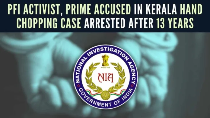 PFI activist, prime accused in Kerala hand chopping case arrested after 13 years