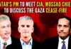 CIA director, Mossad chief will meet with Qatari PM and Foreign Minister to discuss the release of the remaining 132 hostages held by Hamas