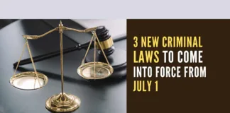 Starting July 1, 2024, three recently implemented criminal laws will be enforced, according to a government notification