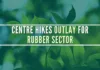 To support rubber industry, planting of rubber will be undertaken in 12,000 hectares with an outlay of Rs.43.50 crore