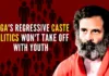 Rahul Gandhi is possibly thinking that by talking of caste, he will jitter a sensitive nerve in the society and break the BJP’s ‘Hindu’ spell