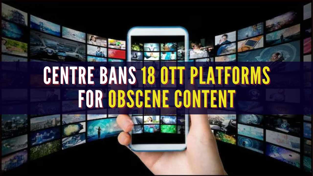 Is Your Favorite Show Gone Govt Crackdown Bans 20 Ott Platforms - 5me1u12