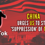 China urges US to stop 'suppression' of TikTok