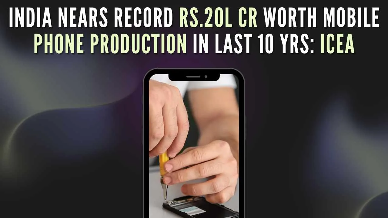 Indias Mobile Phone Export Miracle Rs 2 Lakh Crore In 10 Years - xfiayj6