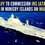 INS Jatayu will enhance operational reach and facilitate Navy’s efforts towards anti-piracy and anti-narcotics operations