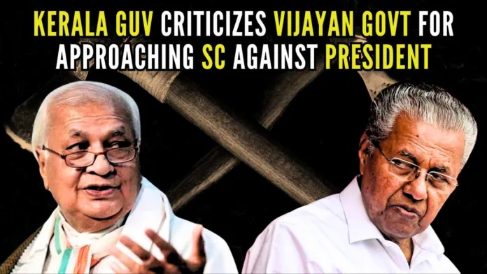 The Kerala Governor and Chief Minister Pinarayi Vijayan have been at loggerheads with each other over many state administrative issues