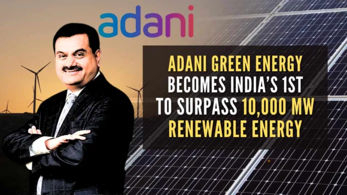 Adani Green’s 10,934 MW of operational portfolio will power more than 5.8 million homes