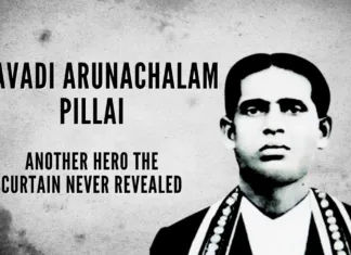 One of the heroic martyrs who participated in the Indian freedom struggle was Arunachalam Pillai from Sengottai, Tenkasi district