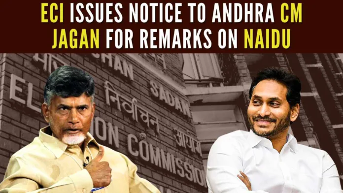 EC found Jagan’s remarks in violation of the Model Code of Conduct, prima facie