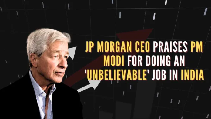 JP Morgan CEO complimented PM Modi for his resilience in challenging outdated bureaucratic systems, calling him 