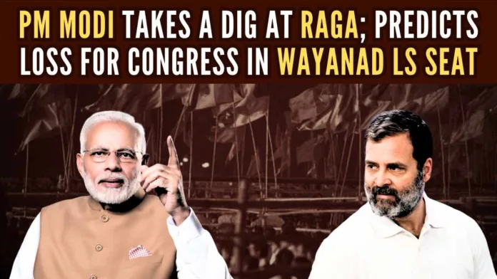 In a stinging attack on Rahul Gandhi, PM Modi said that the “Congress shehzada” would leave Wayanad like the way he did in Amethi