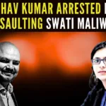 Swati Maliwal in her FIR had alleged that Bibhav Kumar, the Delhi Chief Minister's secretary, assaulted her