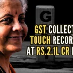 GST collection breaches landmark milestone of Rs.2 lakh crore