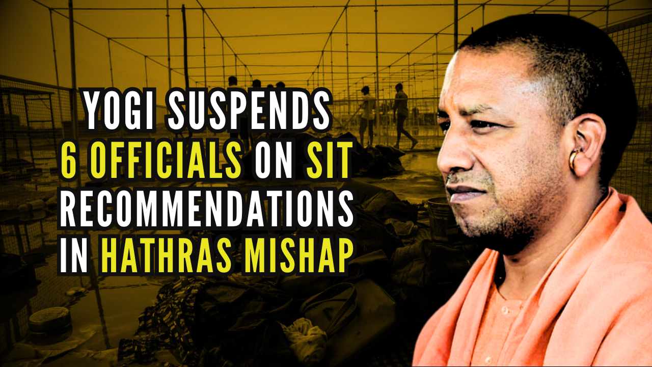 Hathras Stampede: Yogi Suspends 6 Officials on SIT Recommendations