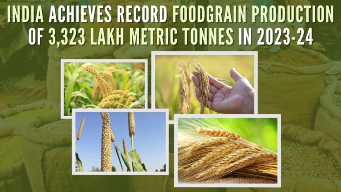 India Achieves Record Foodgrain Production of 3,323 Lakh Metric Tonnes