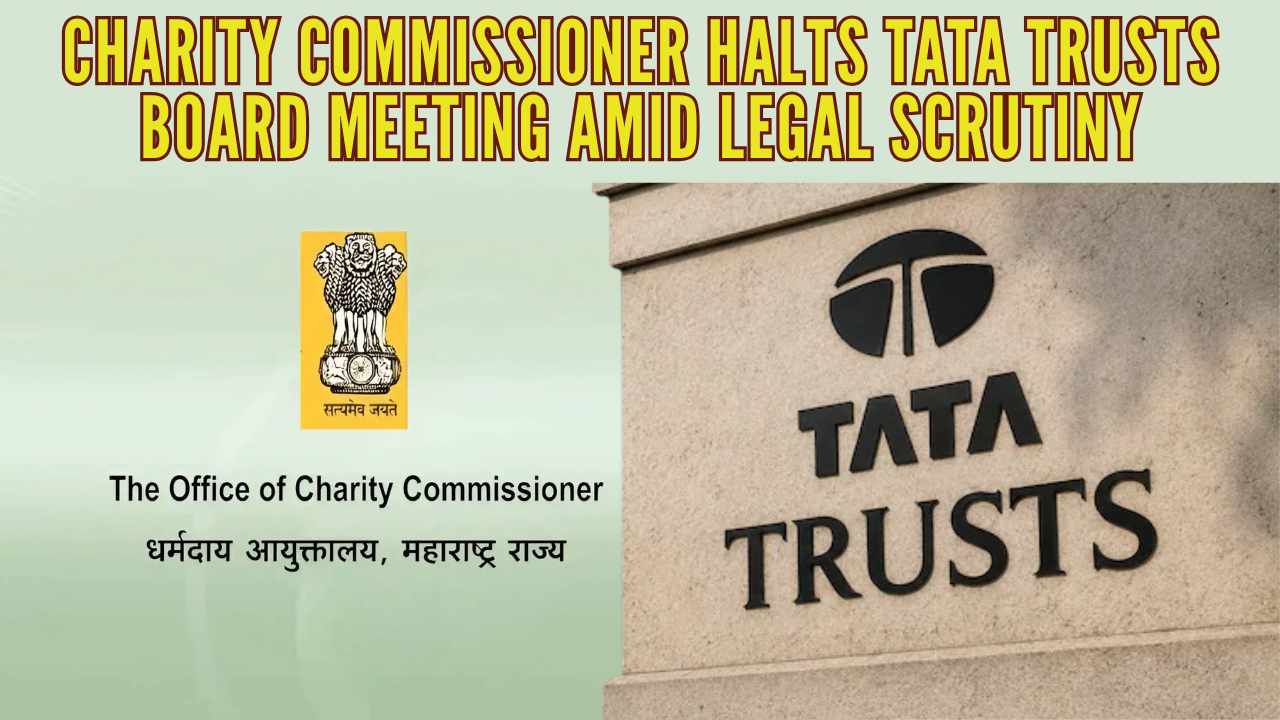 Tata Trusts board meeting delayed amid trustee composition dispute