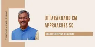 Uttarakhand CM Trivendra Singh Rawat reaches SC against CBI probe in corruption allegations, case was filed by journalist