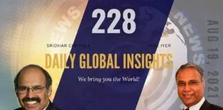 EP 228 | Daily Global Insights | Aug 19, 2021 | Global News | US News | India News | Markets Afghanistan update and more with Sridhar Chityala