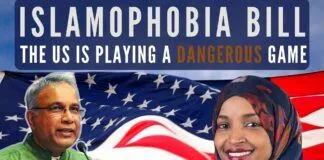 The US is playing a dangerous game by passing the Islamophobia Bill, whose effects they do not comprehend